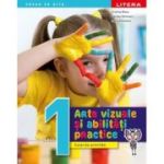 Arte vizuale și abilități practice. Caiet de activități. Clasa I
