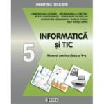 INFORMATICĂ ȘI TIC. Manual. Clasa a V-a