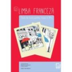Limba Franceză L2. Caiet de lucru. Clasa a VII-a