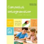 Caruselul ortogramelor. Caiet de lucru. Clasa a II-a