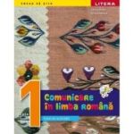 COMUNICARE ÎN LIMBA ROMÂNĂ. Caiet de activități. Clasa I