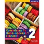 Comunicare în limba modernă 1. Franceză. Manual. Clasa a II-a