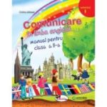 COMUNICARE IN LIMBA ENGLEZĂ. Semestrul I+II. Manual + 2CD. Clasa a II-a