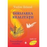 DIRIJAREA REALITĂȚII