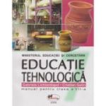 EDUCAȚIE TEHNOLOGICĂ. Manual. Clasa a VII-a