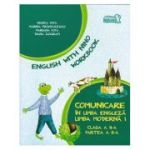 COMUNICARE ÎN LIMBA ENGLEZĂ. English with Nino. Workbook. Partea a II-a. Clasa a II-a