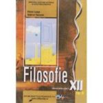 FILOSOFIE. Tip B. Manual. Clasa a XII-a
