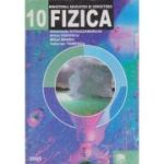 FIZICĂ. Manual. Clasa a X-a