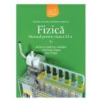 Fizică F1. Manual. Clasa a XI-a