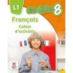 Club@dos 8 L1. FRANCAIS. Cahier d'activites. Clasa a VIII-a