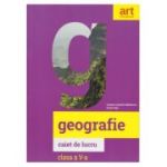 Geografie. Caiet de lucru. Clasa a V-a