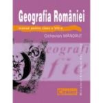 GEOGRAFIA ROMÂNIEI. Manual. Clasa a VIII-a