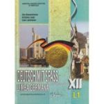 LIMBA GERMANĂ L1. DEUTSCH MIT SPASS. Manual. Clasa a XII-a
