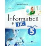 INFORMATICĂ și TIC. Manual. Clasa a V-a