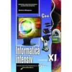 INFORMATICĂ INTENSIV C++. Manual. Clasa a XI-a
