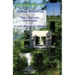 JURNAL SPIRITUAL.Între Devenire si Revenire