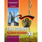 LIMBA GERMANĂ L3. Manual. Clasa a XII-a
