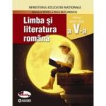 LIMBA ȘI LITERATURA ROMÂNĂ. Manual + CD. Clasa a V-a