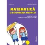 Matematică și explorarea mediului. Caiet de lucru. Clasa Pregătitoare