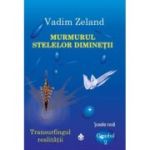 MURMURUL STELELOR DIMINEȚII