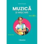 Muzică și mișcare. Manual. Clasa a III-a