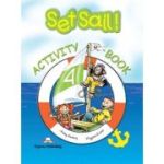 SET SAIL! 4. Caietul elevului