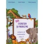 888 EXERCIȚII ȘI PROBLEME. Culegere de matematică. Clasa I
