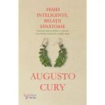 FEMEI INTELIGENTE, RELAȚII SĂNĂTOASE