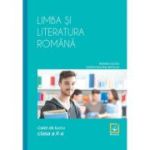 Limba și literatura română. Caiet de lucru. Clasa a X-a