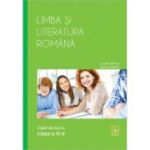 Limba și literatura română. Caiet de lucru. Clasa a XI-a