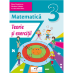 MATEMATICĂ. Teorie și exerciții. Clasa a III-a