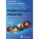 Puericultură și Pediatrie.Îndreptar pentru asistenți medicali