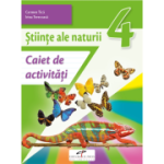 ȘTIINȚE ALE NATURII. Caiet de activități. Clasa a IV-a