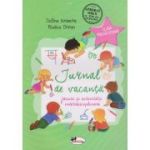 JURNAL DE VACANȚĂ. Jocuri și activități interdisciplinare. Clasa Pregătitoare