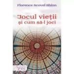JOCUL VIEȚII ȘI CUM SĂ-L JOCI