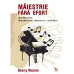 MĂIESTRIE FĂRĂ EFORT
