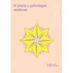O ISTORIE A PSIHOLOGIEI MODERNE