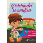 Prichindel se verifică. Fișe de evaluare. Clasa Pregătitoare