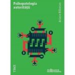 PSIHOPATOLOGIA AUTORITAȚII