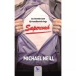 SUPERCOACH. 10 secrete care îți transformă viața