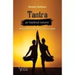 TANTRA pe înțelesul tuturor
