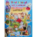 Ce este? Laptele. Ursul înțelept. Carte cu abțibilduri