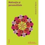 MOTIVAȚIE ȘI PERSONALITATE