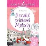Jurnalul prințesei Melody. seria Școala prințeselor