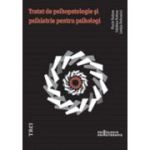 TRATAT DE PSIHOPATOLOGIE ȘI PSIHIATRIE PENTRU PSIHOLOGI