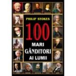 100 mari gânditori ai lumii