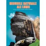 MINUNILE NATURALE ALE LUMII. Atlas ilustrat bilingv român-german