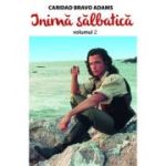 Inimă sălbatică. Vol. 2