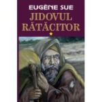 Jidovul rătăcitor. Vol. 1