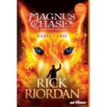 Sabia Verii. Magnus Chase și zeii din Asgard 1